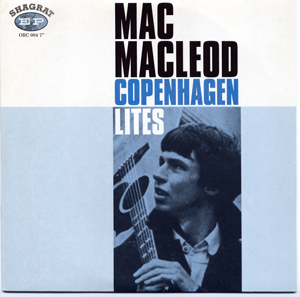 MAC MACLEOD - 'COPENHAGEN LITES'