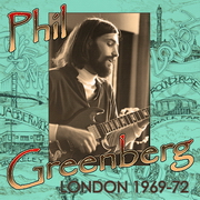 PHIL GREENBERG 'LONDON 1969-72'